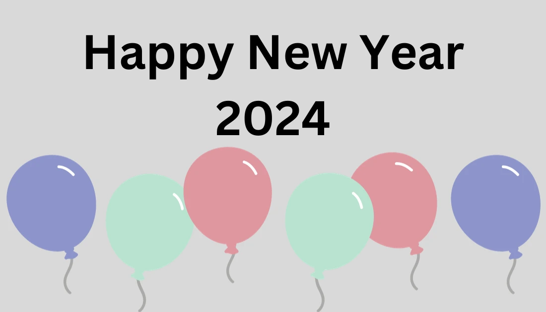 Happy New Year 2024 Wishes Images, Texts, Quotes for Friends